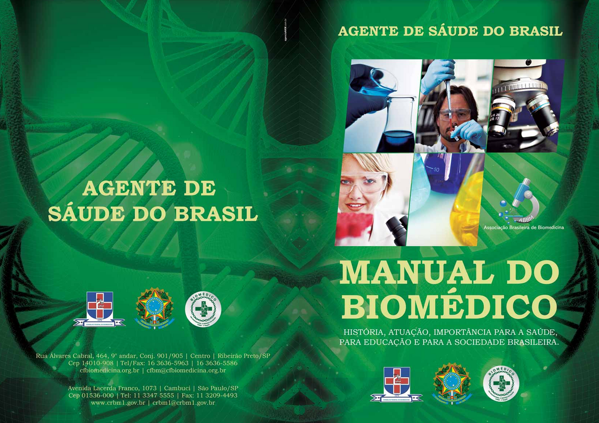 Manual Biomedicina - BIOMÉDICO UM PROFISSIONAL A SERVIÇO DA SAÚDE E DA ...