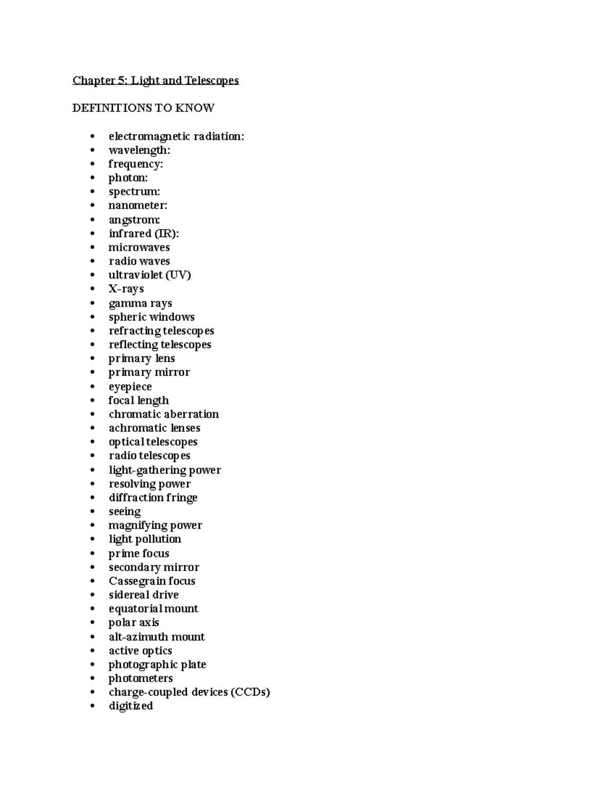 Chapter 5 Notes PHYS 1080 - Chapter 5: Light and Telescopes DEFINITIONS ...