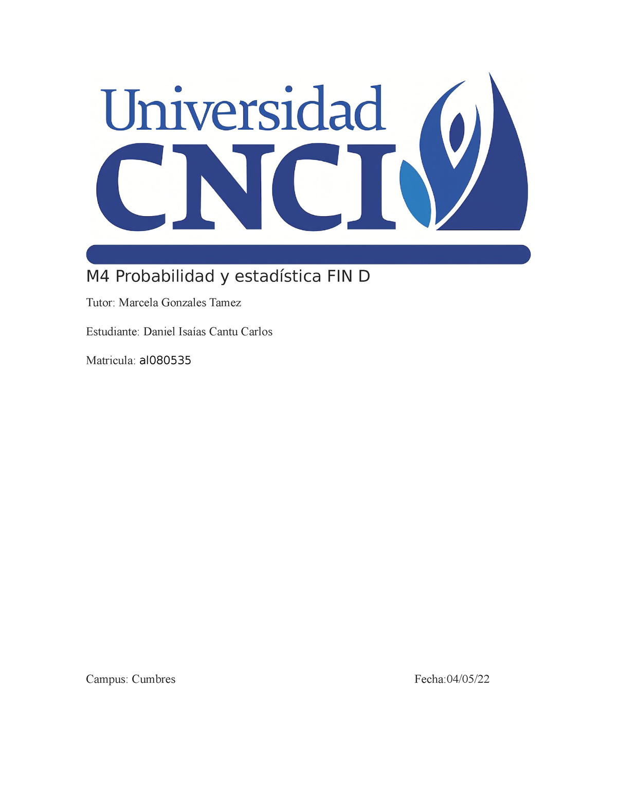 Proyecto Modular Probabilidad Y Estadistica - M4 Probabilidad Y ...