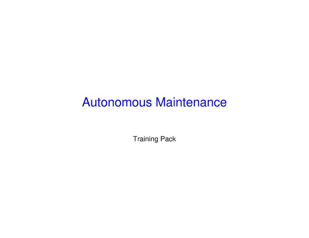 autonomous-maintenance-training-pack-autonomous-maintenance