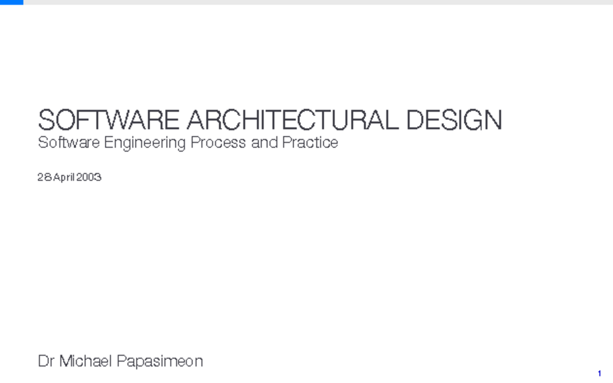 Architecture - SOFTWARE ARCHITECTURAL DESIGN Software Engineering ...