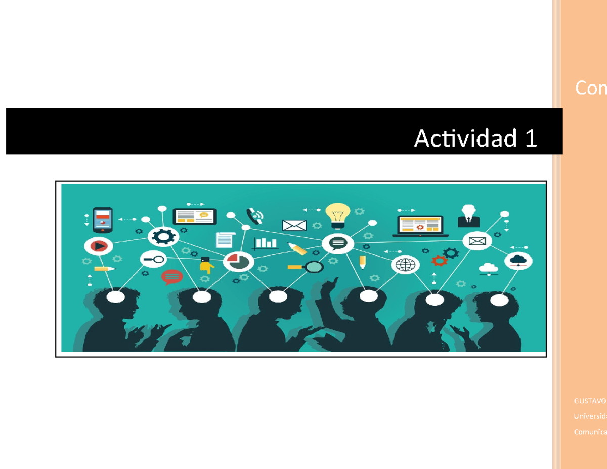 Actividad 1 comunicacion - Com GUSTAVO Universida Comunica Actividad 1 ...