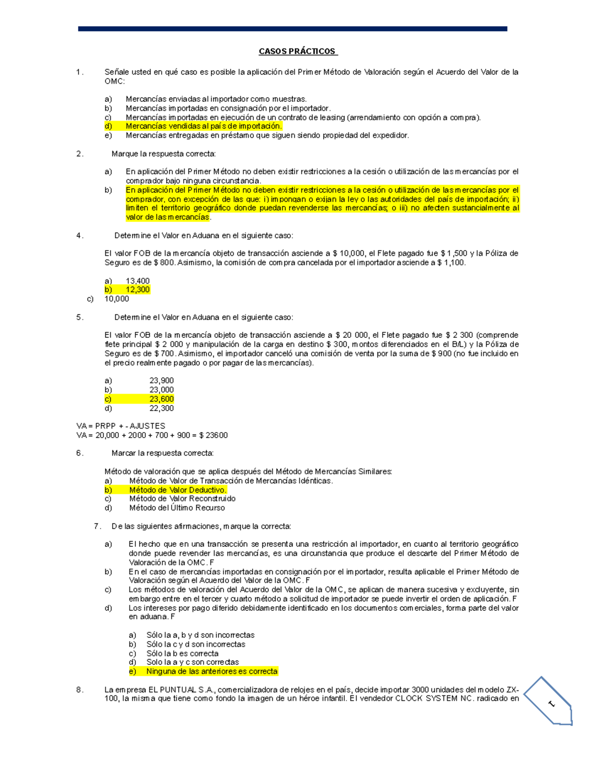 Casos PRÁ Cticos Valoracion 2 07.11 - 1 CASOS PRÁCTICOS Señale Usted En ...