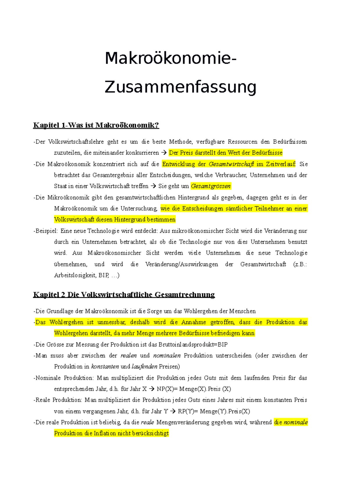 Makroökonomie-Zusammenfassung - Kapitel ist Volkswirtschaftslehre geht es um die beste Methode ...