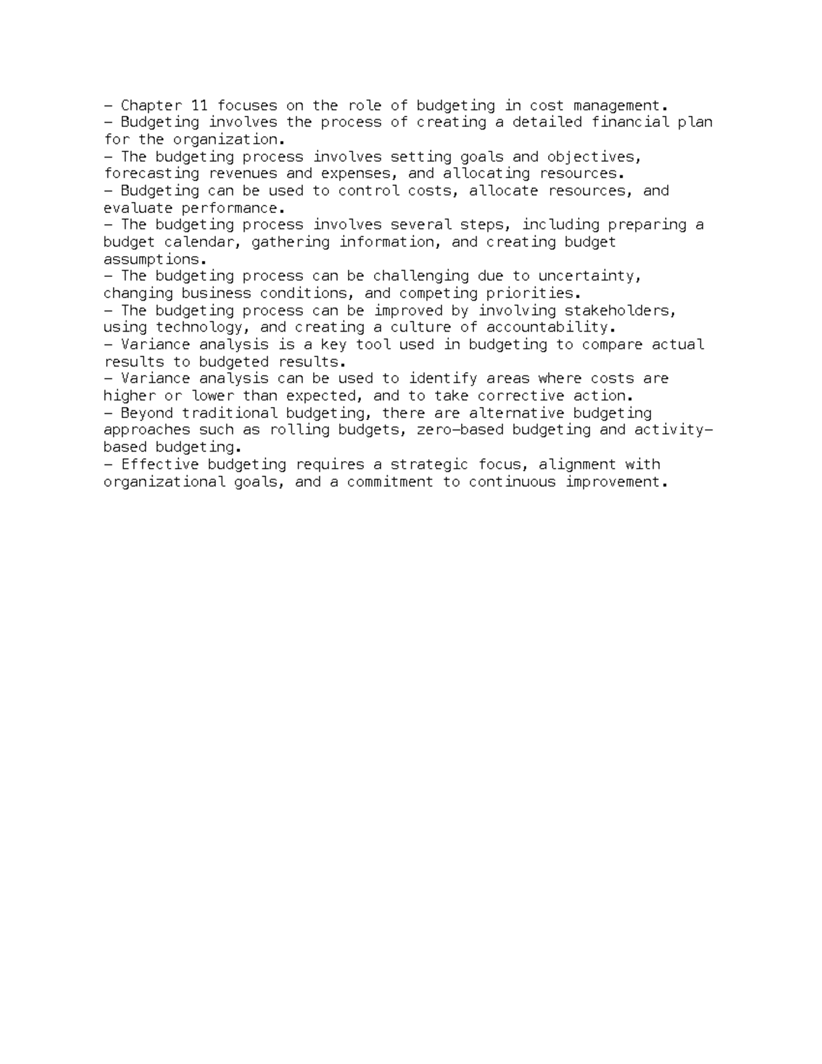 Chapter 11Notes - Chapter 11 focuses on the role of budgeting in cost ...