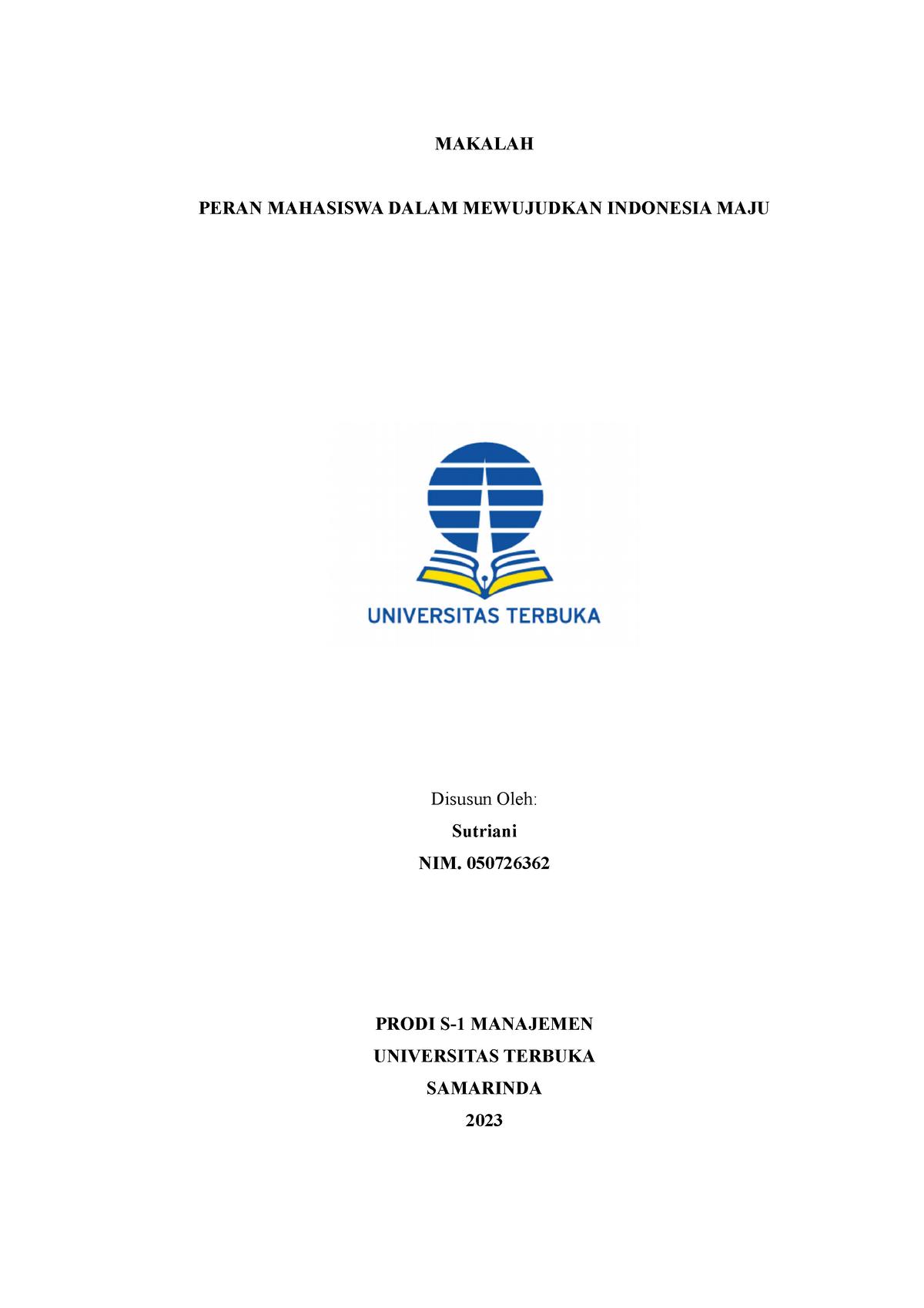 Peran Mahasiswa Dalam Mewujudkan Indonesia Maju - MAKALAH PERAN ...