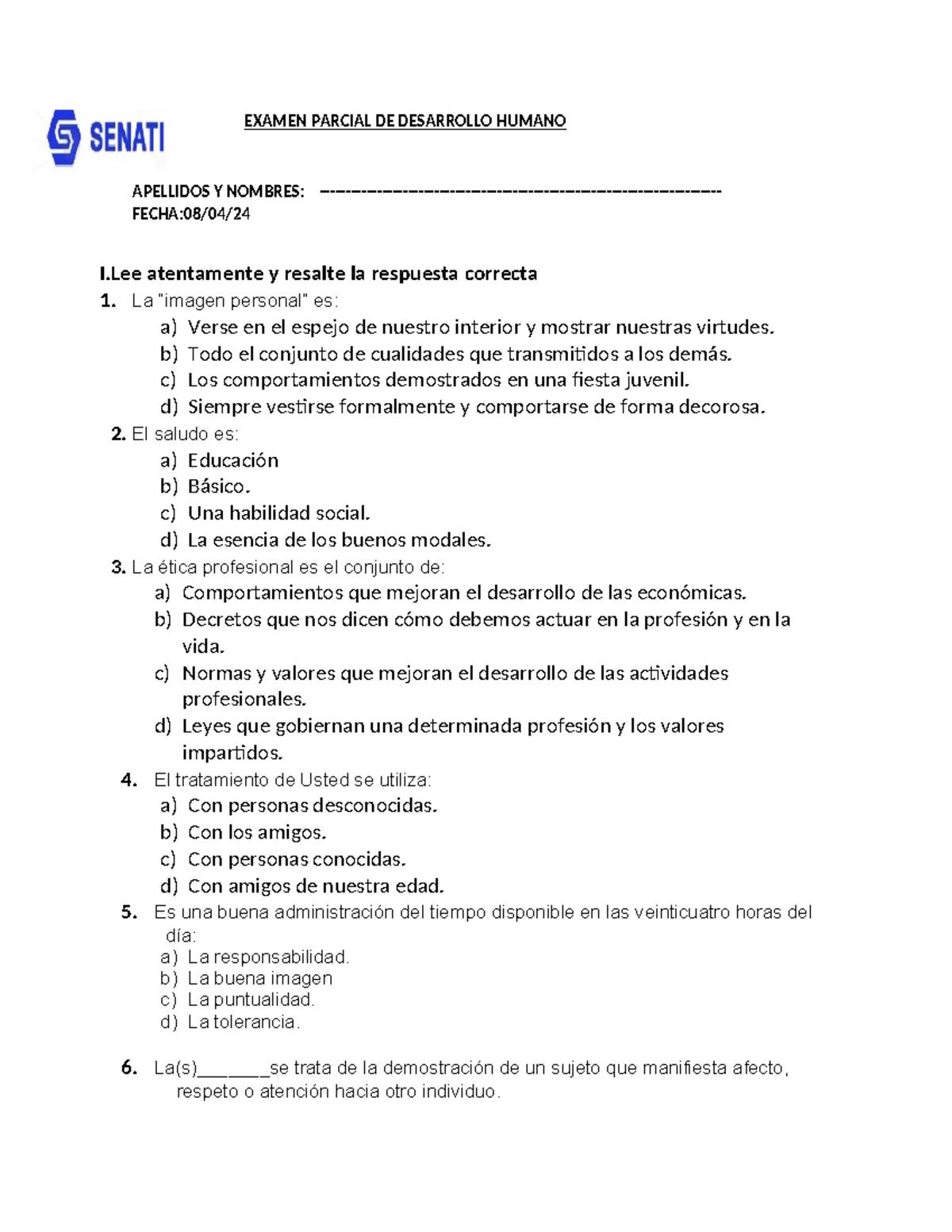 2do examen parcial - EXAMEN PARCIAL DE DESARROLLO HUMANO APELLIDOS Y ...
