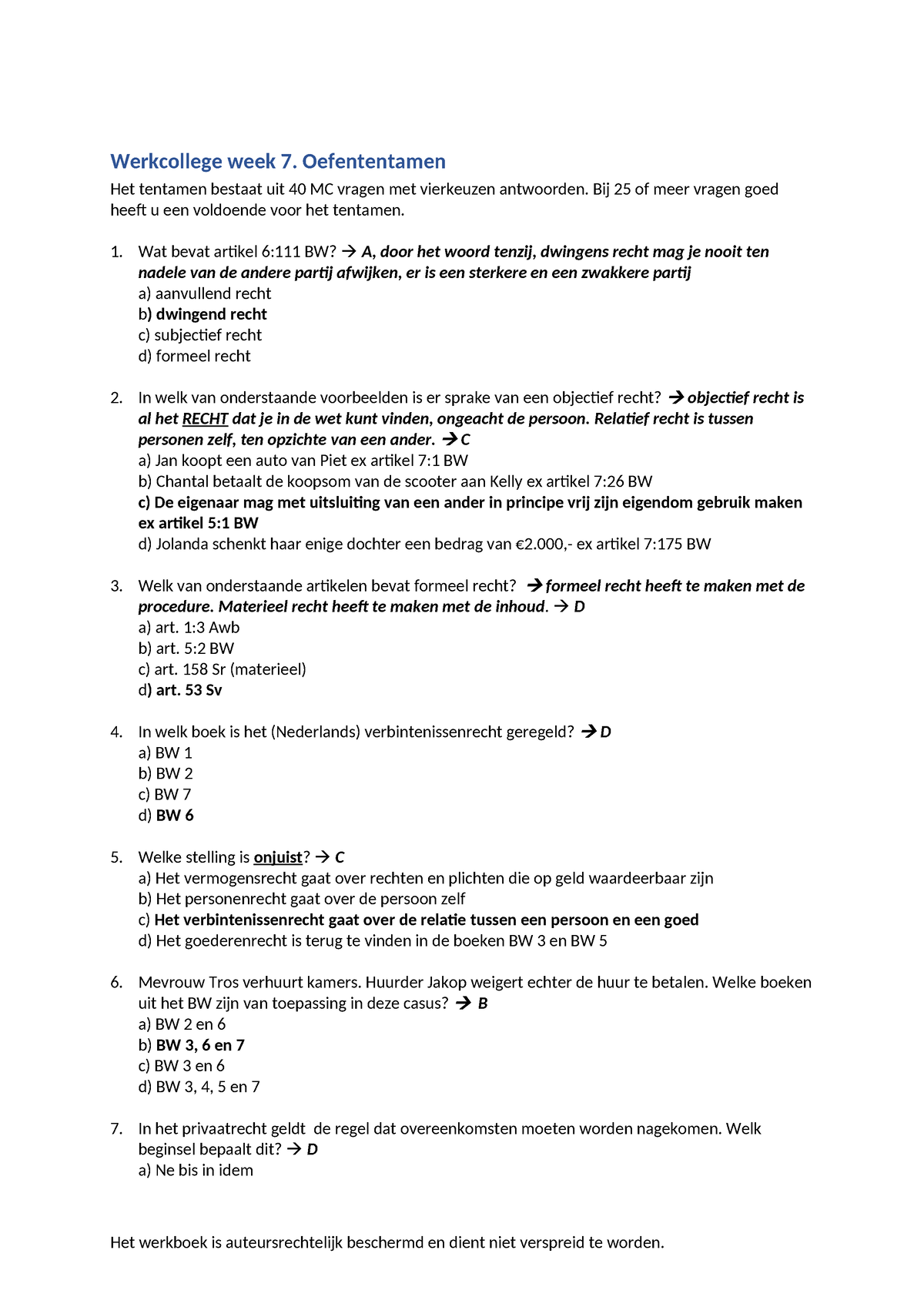 Werkboek Week 7 (Oefententamen) - Werkcollege Week 7. Oefententamen Het ...