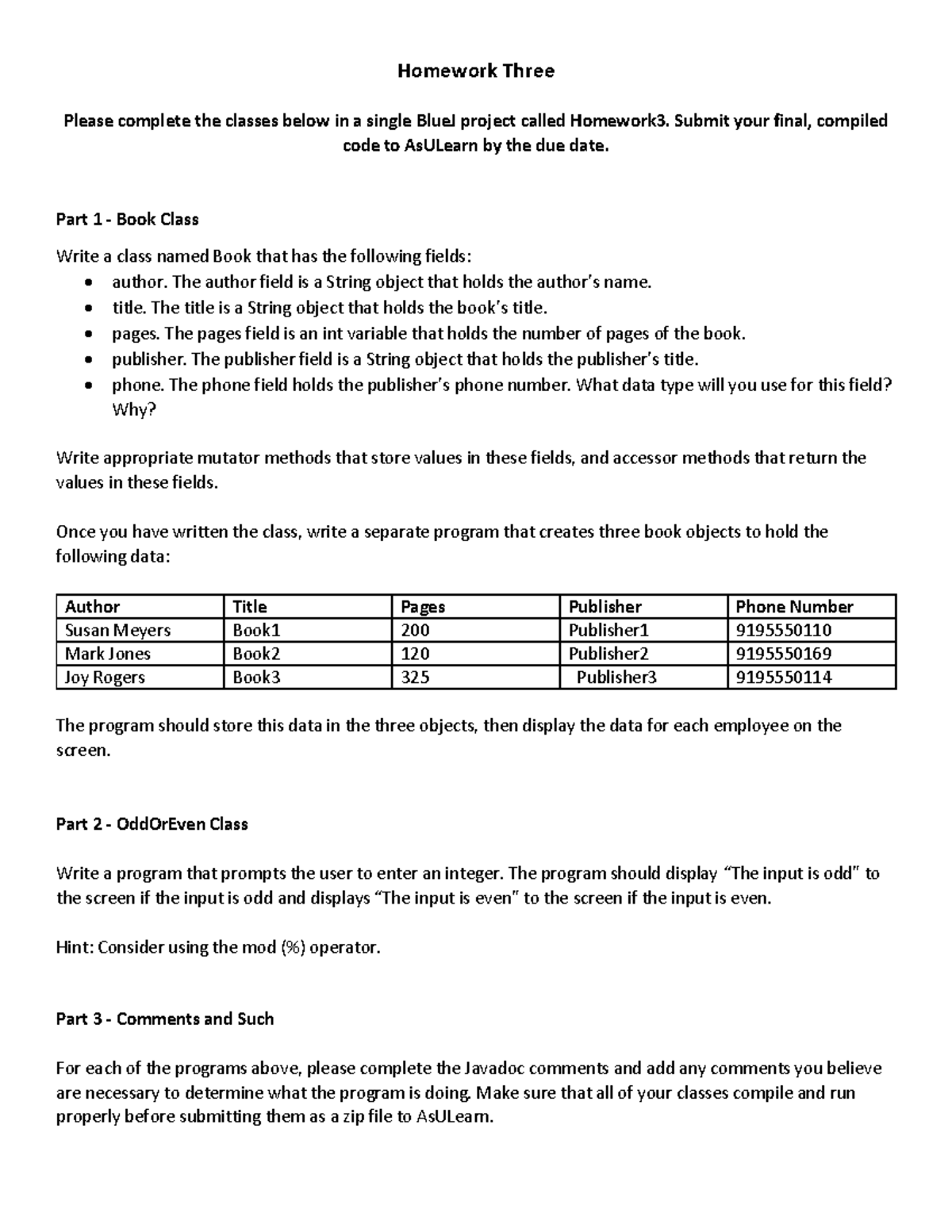 Homework Three - CS 1 HW 3 - Homework Three Please Complete The Classes ...