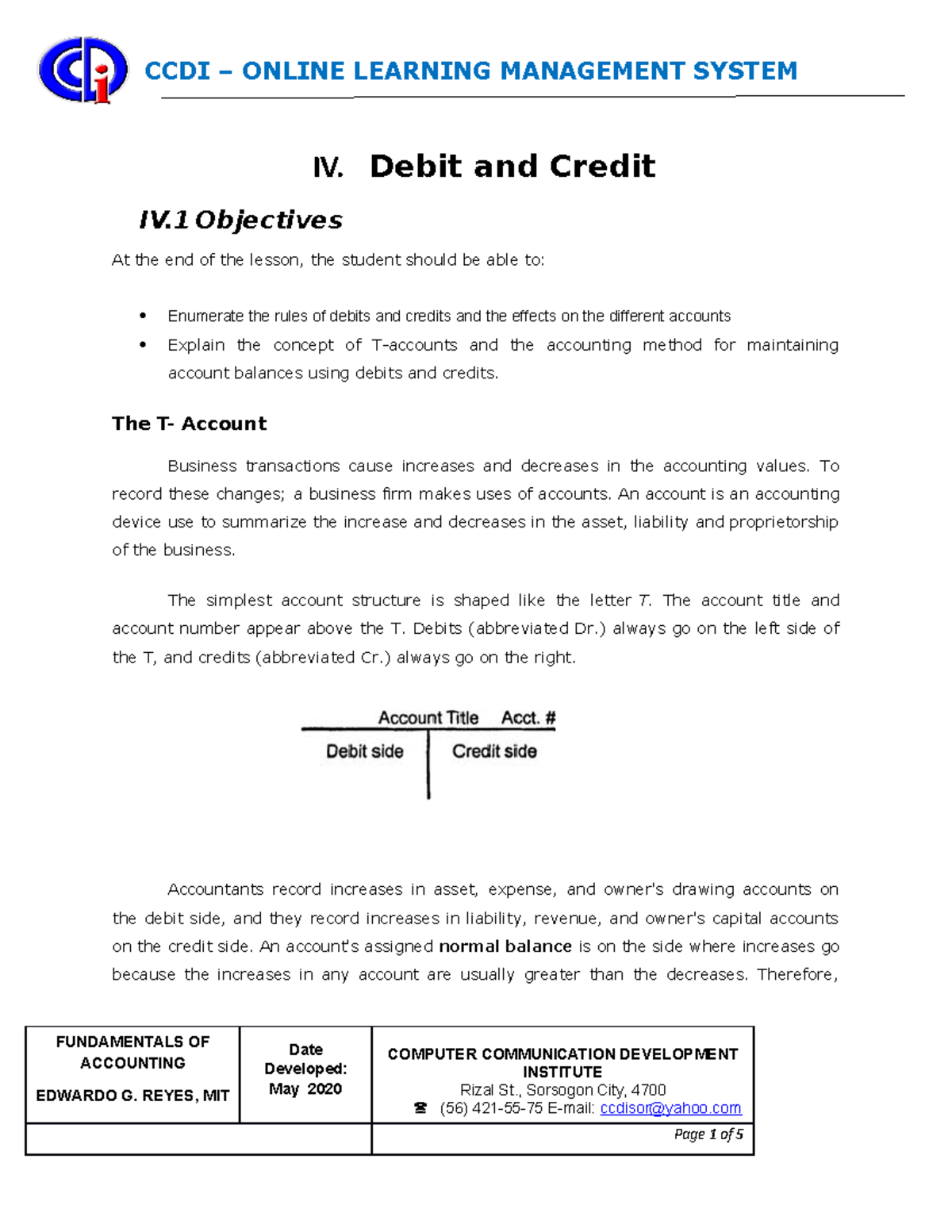 Chapter 4 - Debit and Credit - IV. Debit and Credit IV At the end of ...