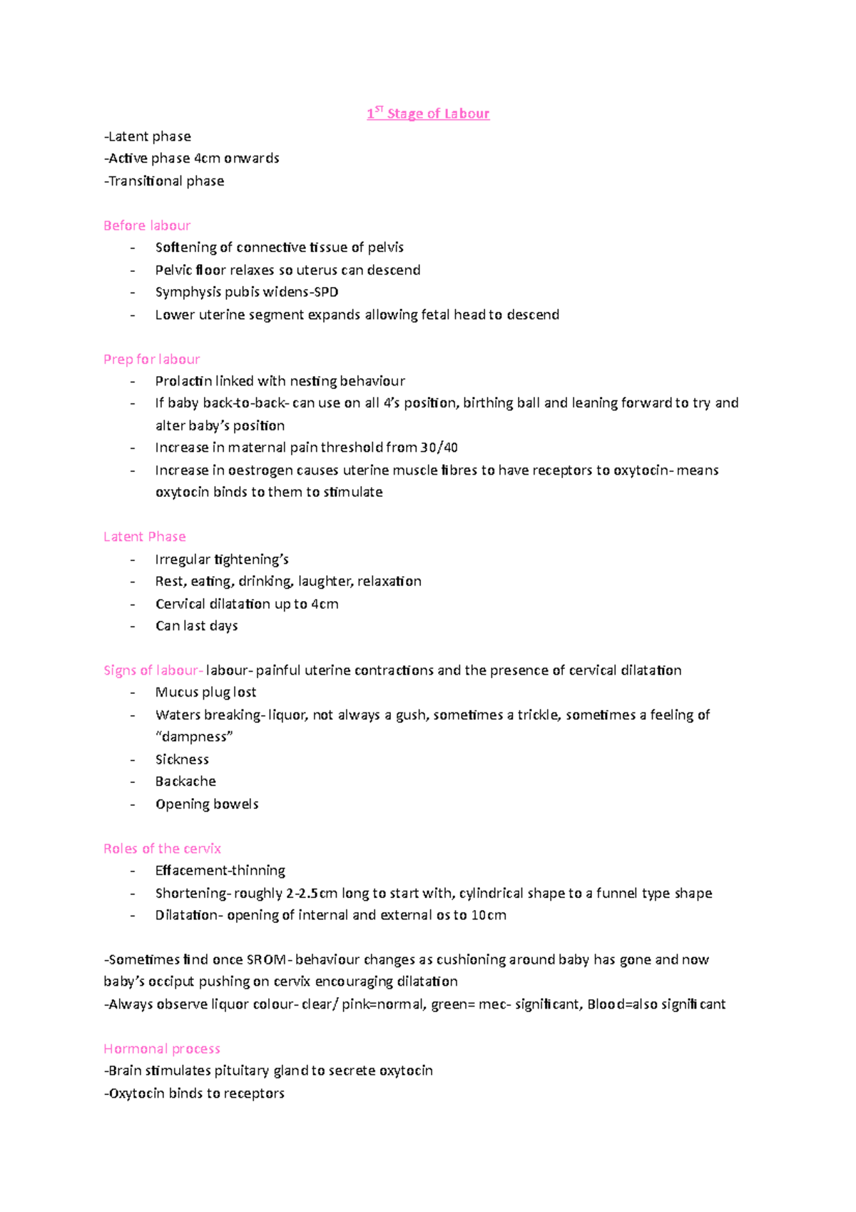 1ST Stage of Labour - Notes taken by myself in class and from websites ...