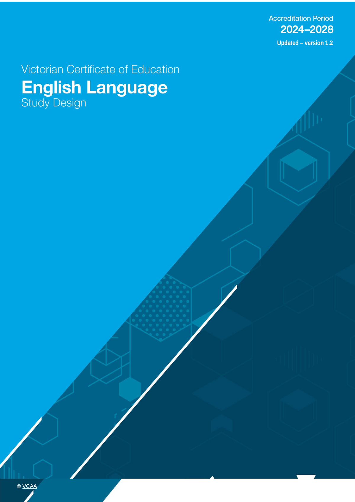 2024English Language SD © VCAA Updated version 1. © VCAA P Contents