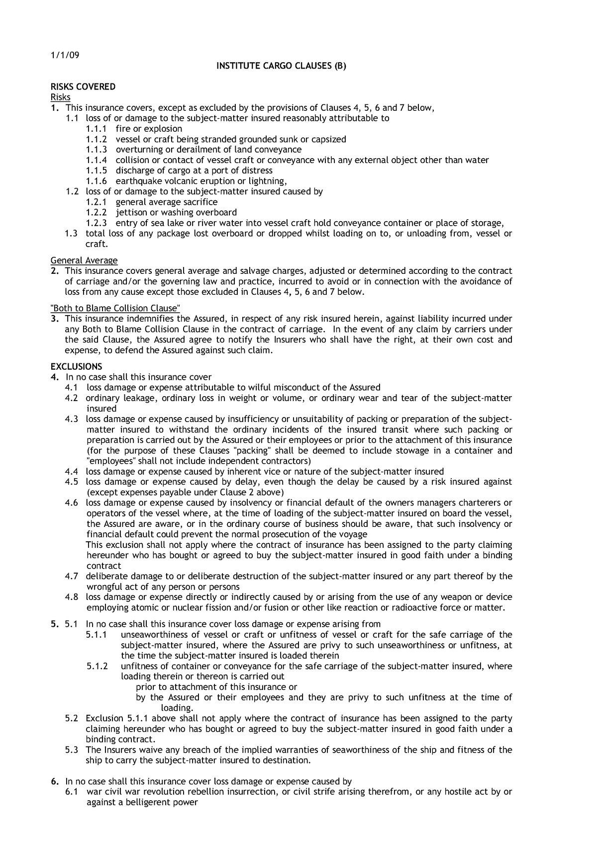 Institute Cargo Clauses B - 1/1/ INSTITUTE CARGO CLAUSES (B) RISKS ...