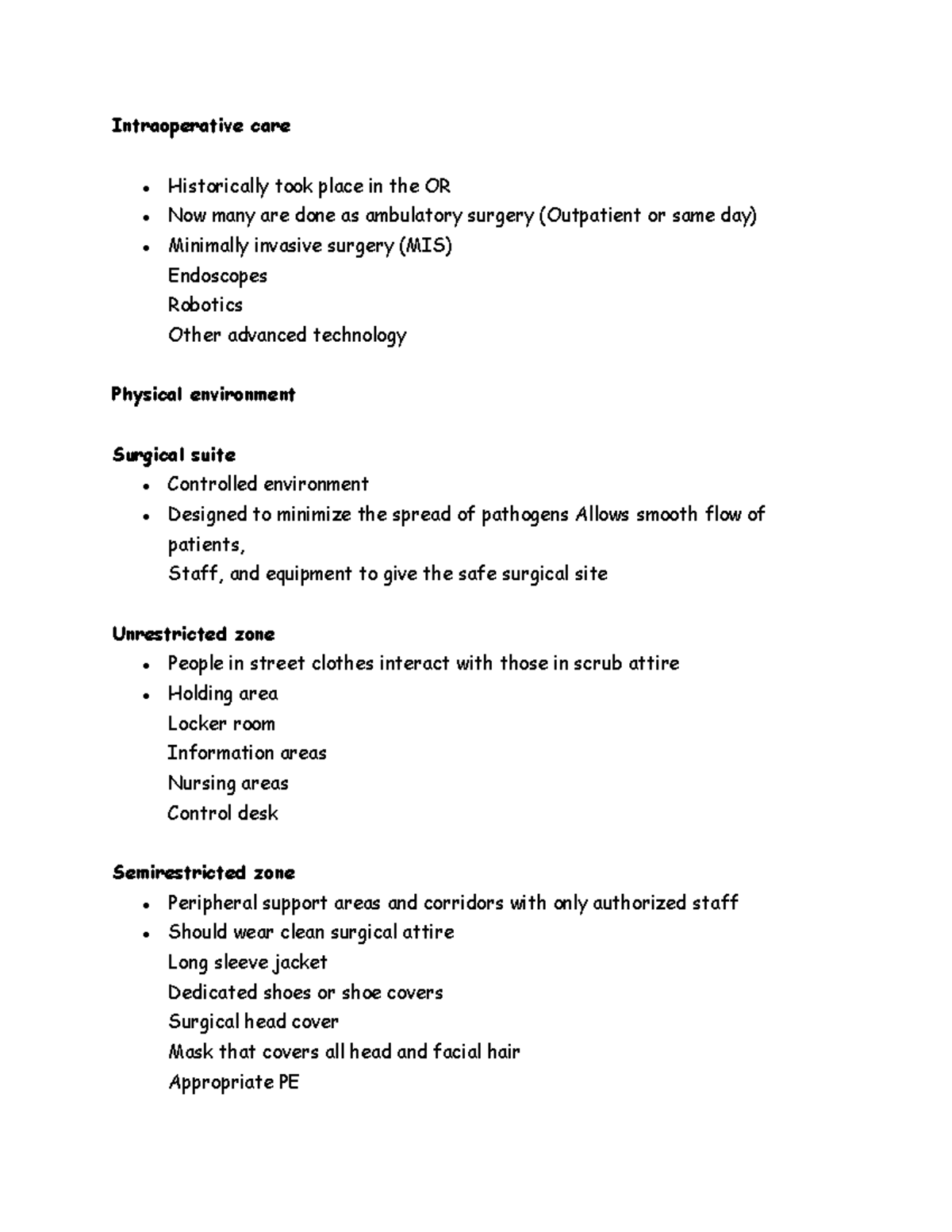 Intraoperative care Assessments during surgical procedures Intraoperative care Historically