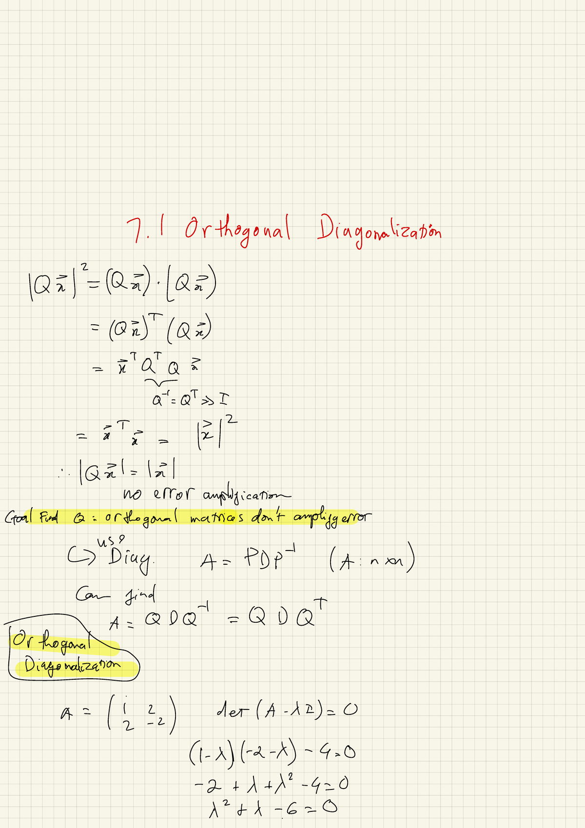 7.1 Orthogonal Diagonalization - Orthogonal Diagonalization IQT = (Q ...