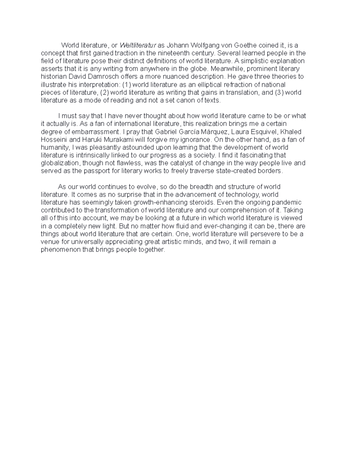 Literature HW - World literature, or Weltliteratur as Johann Wolfgang ...