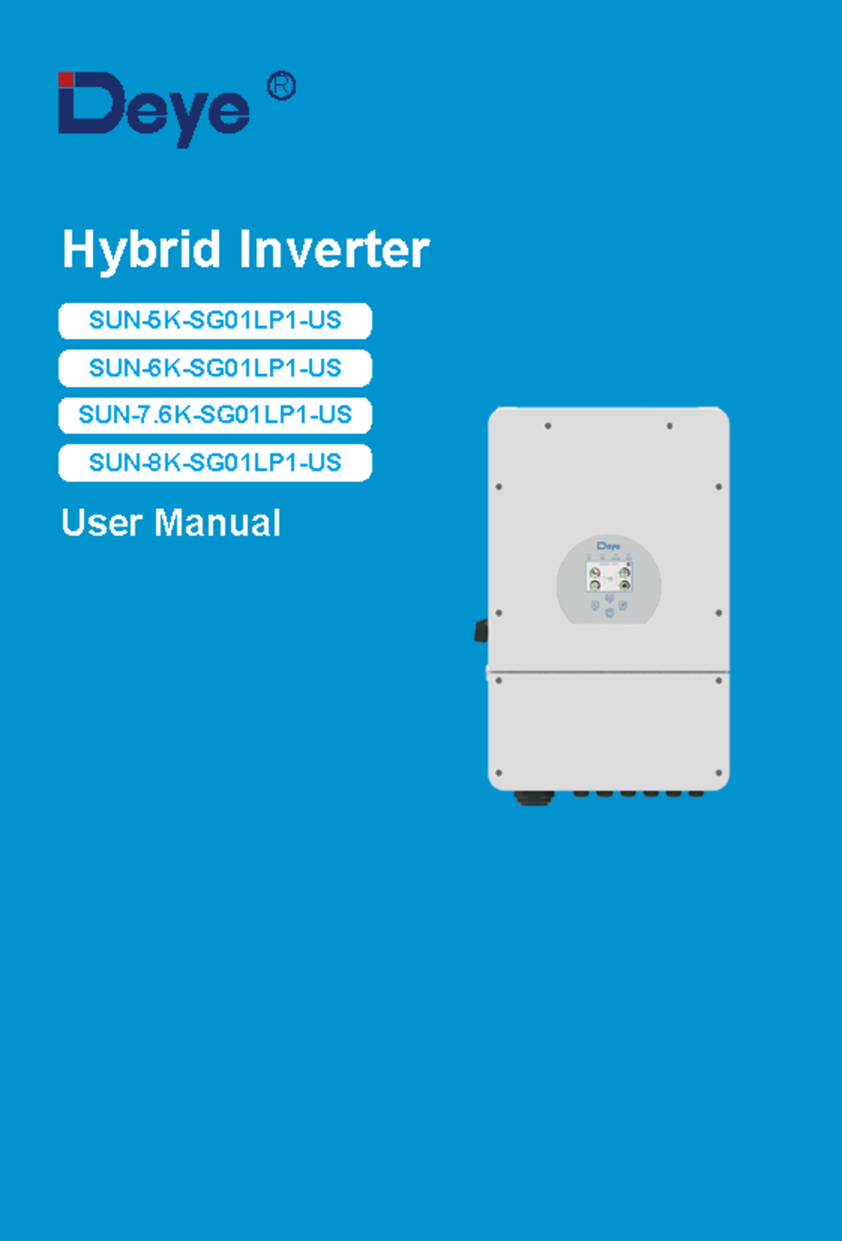 Instructions sun-5-8k-sg01lp1-us 240813 en - Hybrid Inverter R Hybrid ...