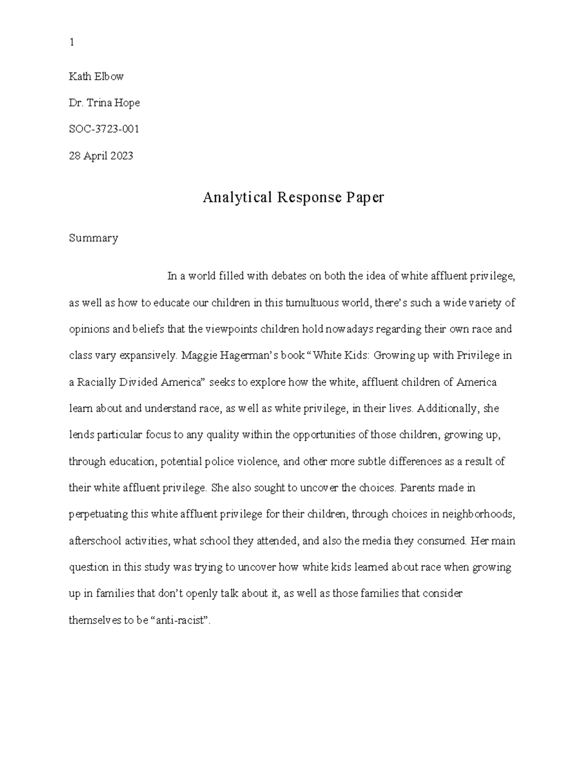 Analytical Response Paper - Kath Elbow Dr. Trina Hope SOC-3723- 28 ...