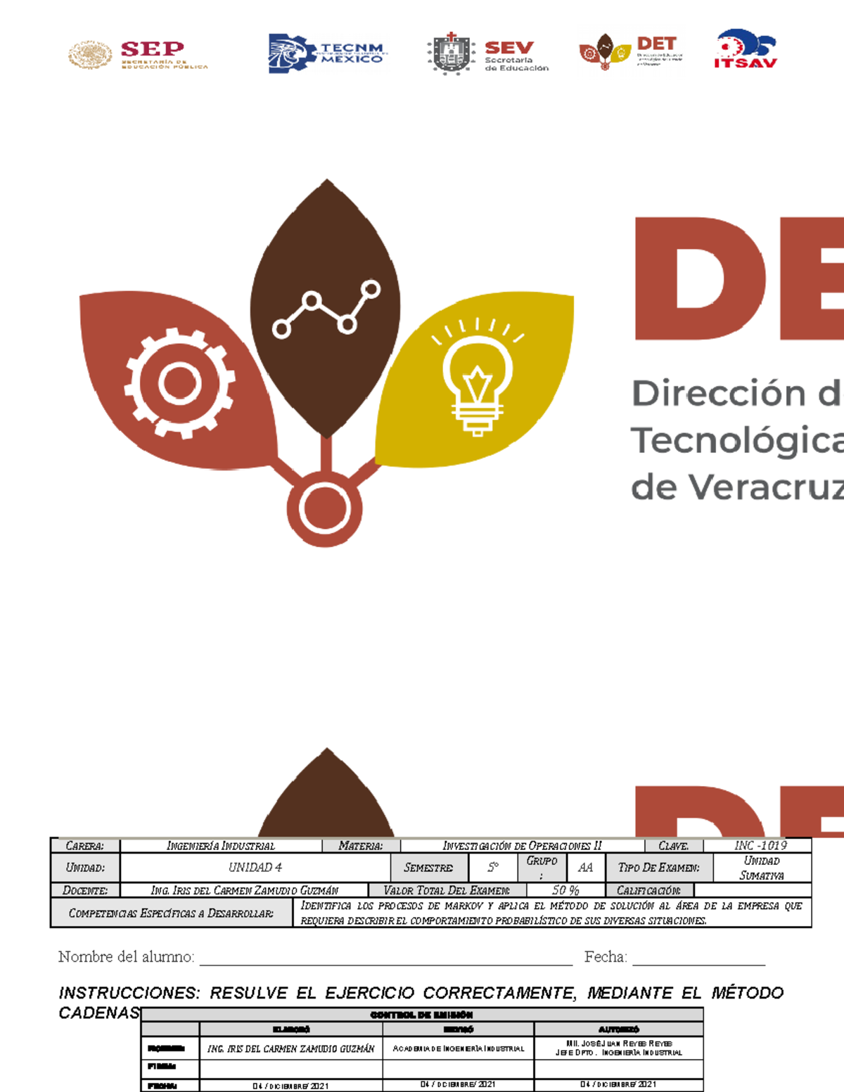 Examen IO2-S5-U4 - Lol - CARERA: INGENIERÍA INDUSTRIAL MATERIA ...