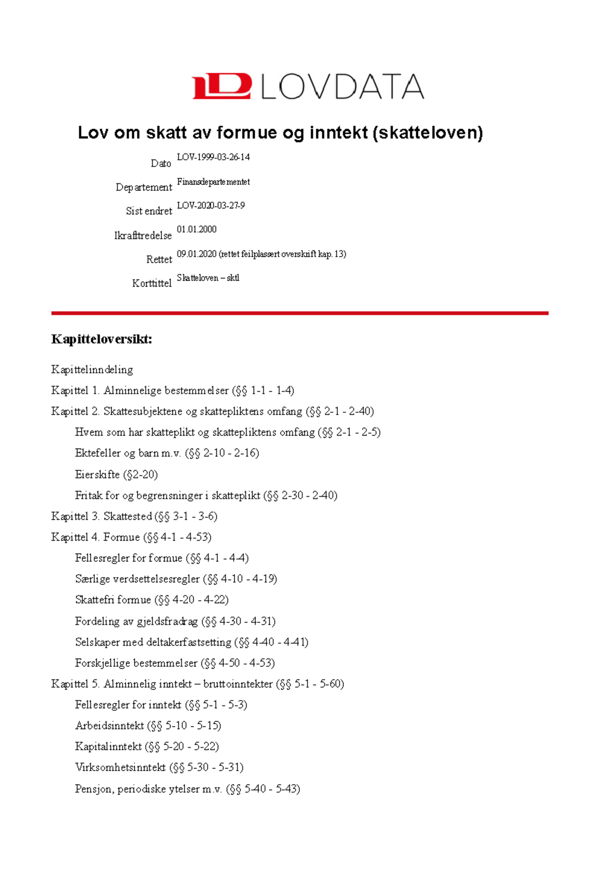 Lov Om Skatt Av Formue Og Inntekt (skatteloven) - Lovdata - Lov Om ...