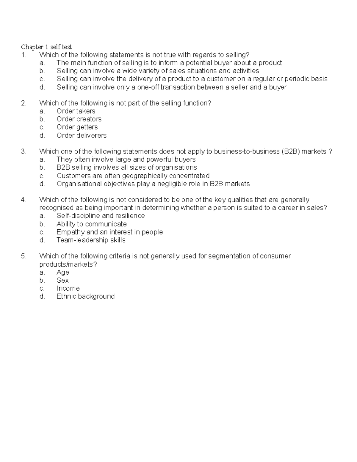 Chapter 1 2016 self test - Chapter 1 self test Which of the following