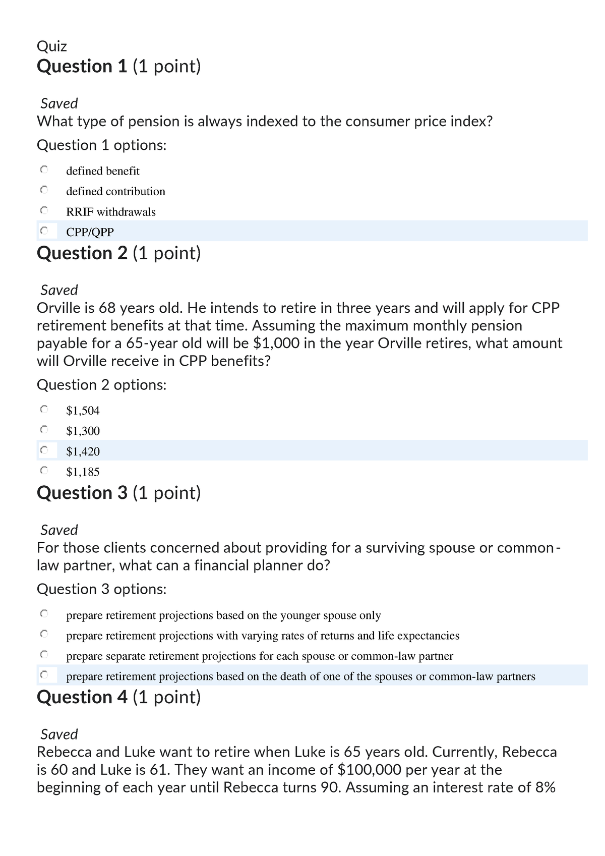 Retirement Quiz 4 - Class quiz answers - Quiz Question 1 (1 point ...