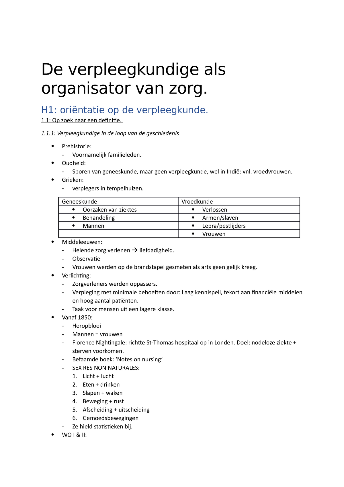 De Verpleegkundige Als Organisator Van Zorg - H1: Oriëntatie Op De ...