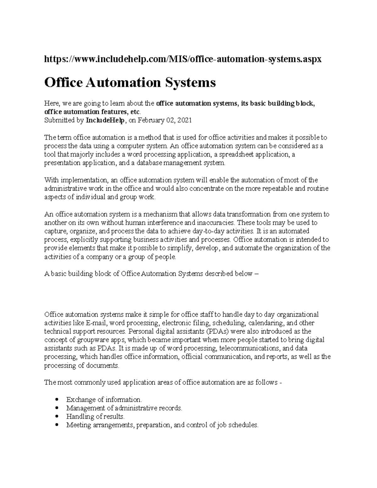 Office Automation Systems includehelp/MIS/officeautomationsystems