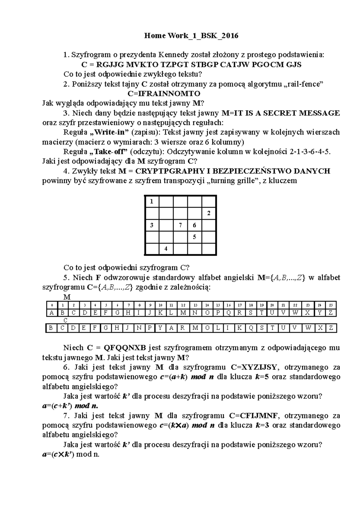 Egzamin Próbny 2016, Pytania - Home Work_1_BSK_2016 1. Szyfrogram O ...