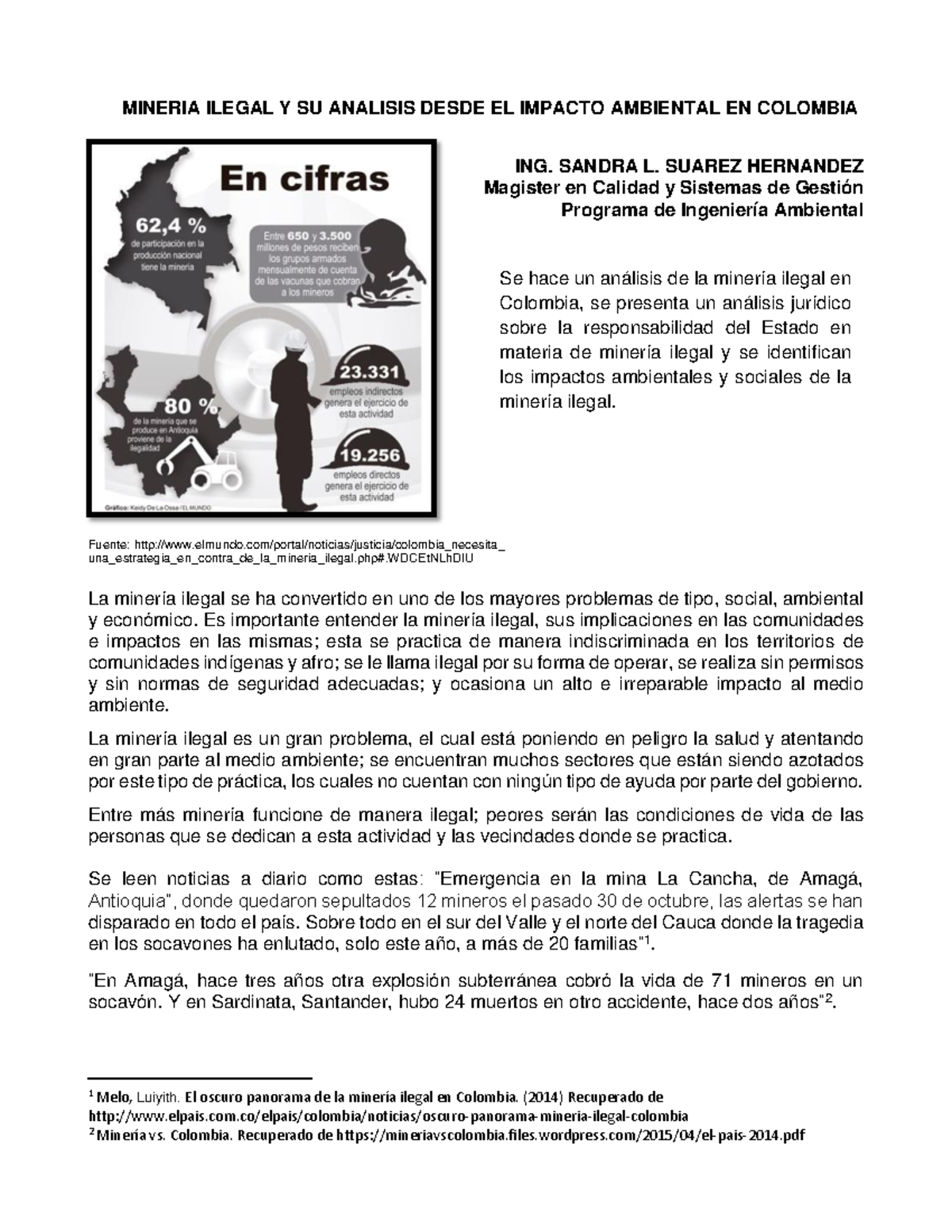 MINERIA ILEGAL Y SU ANALISIS DESDE EL IMPACTO AMBIENTAL EN COLOMBIA ...