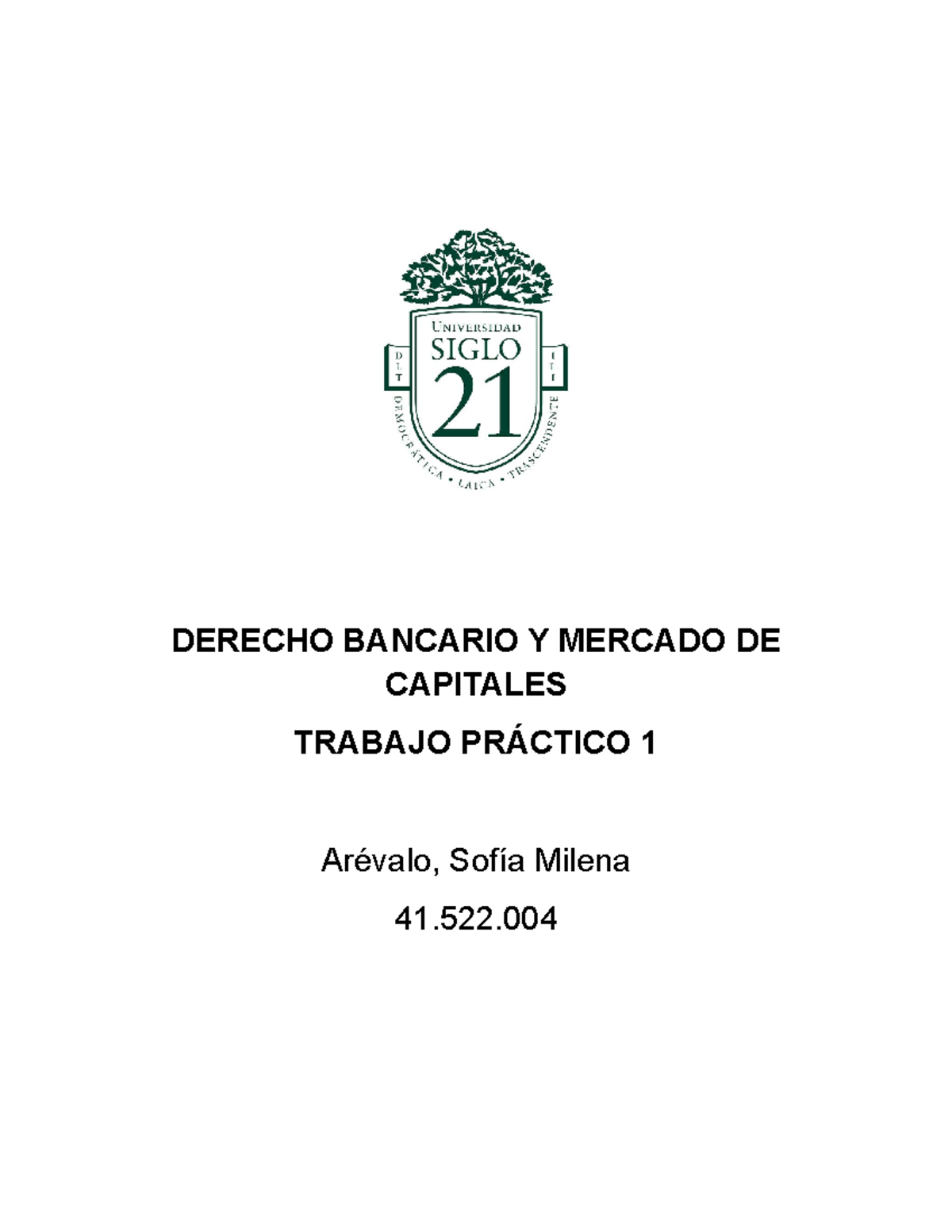 Tp1 Derecho Bancario 90 Derecho Bancario Y Mercado De Capitales Trabajo PrÁctico 1 8532