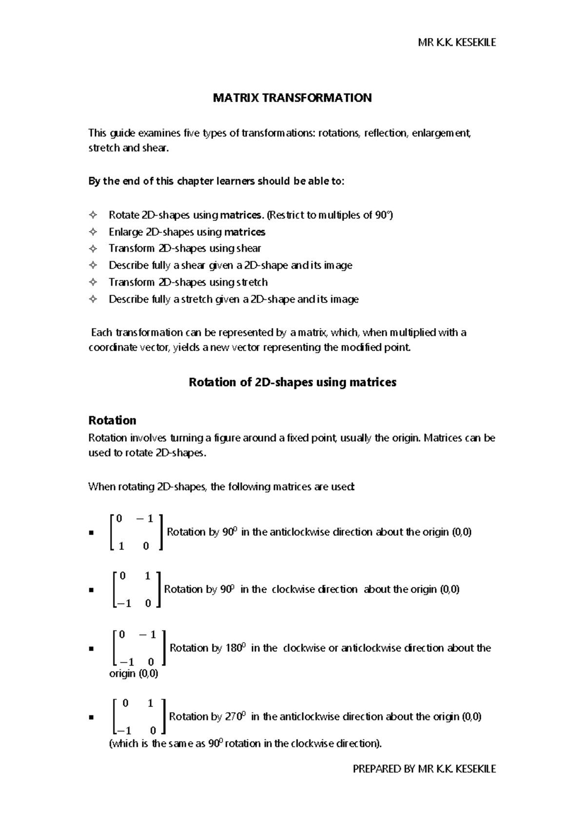 Matrices Transformation - MATRIX TRANSFORMATION This guide examines ...