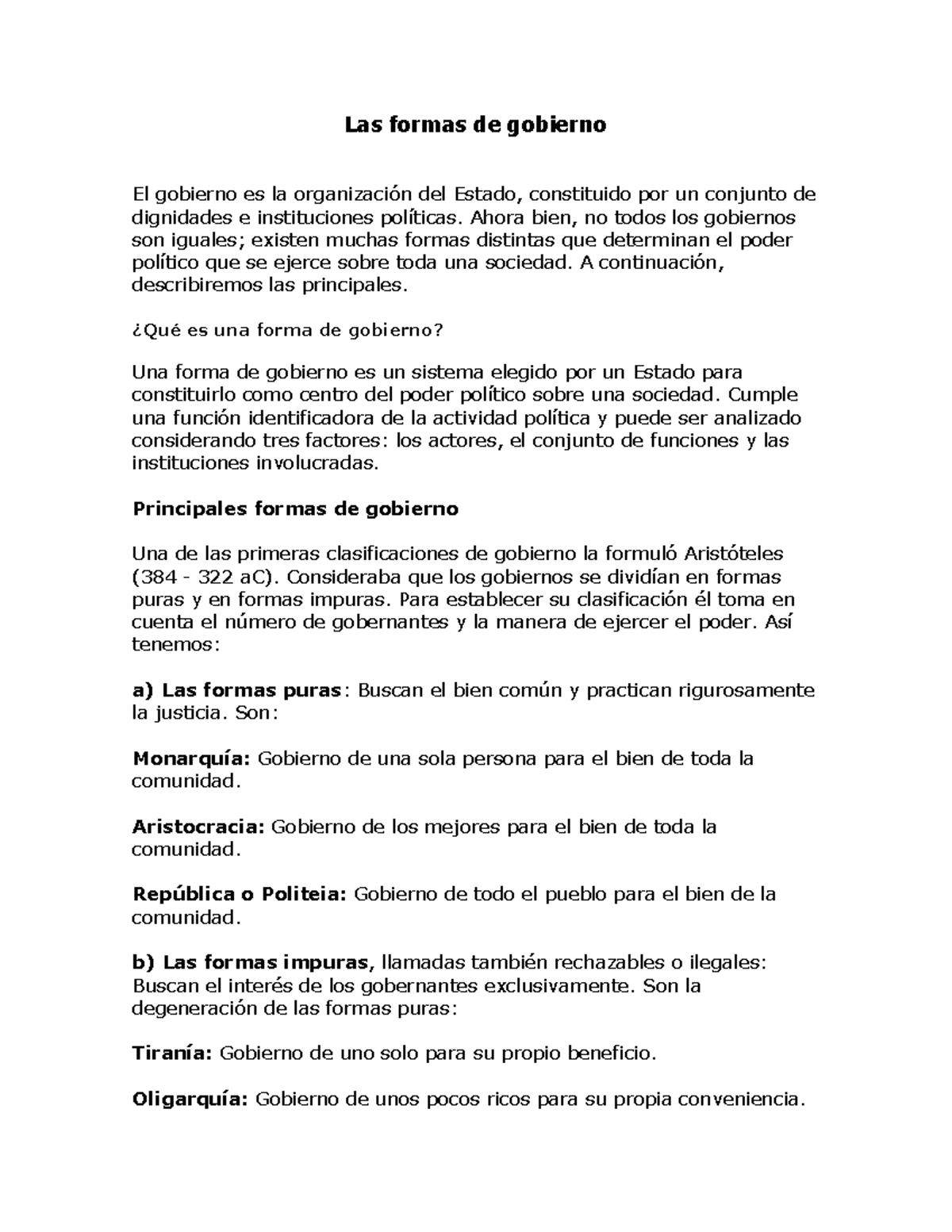 Formas de gobierno - Las formas de gobierno El gobierno es la ...