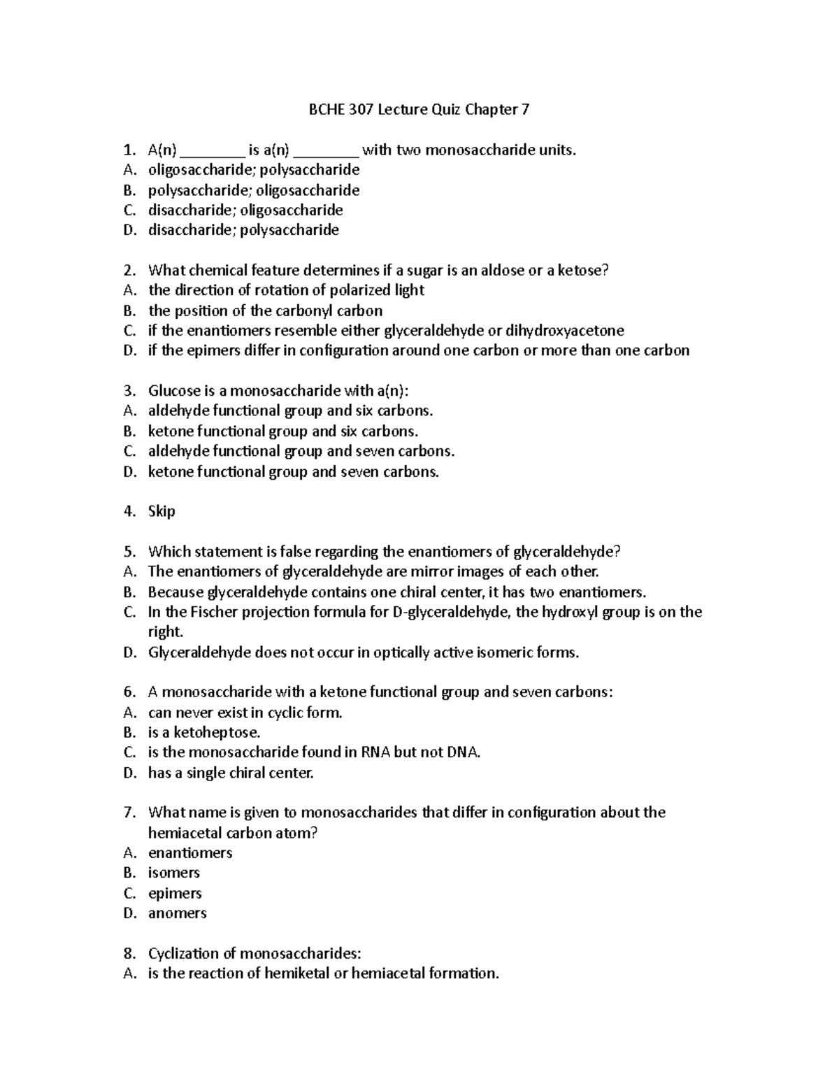 BCHE 307 Lecture Quiz Chapter 7 - BCHE 307 Lecture Quiz Chapter 7 A(n ...