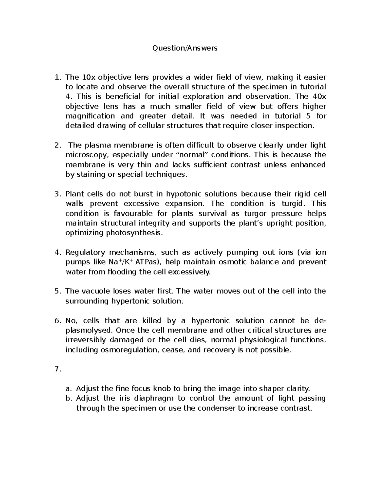Microscope assignment - Question/Answers The 10x objective lens ...