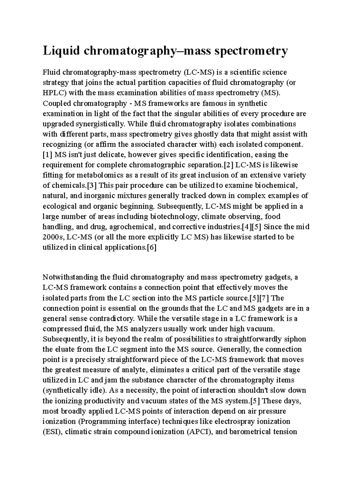 Liquid chromatography Liquid chromatographymass spectrometry Fluid