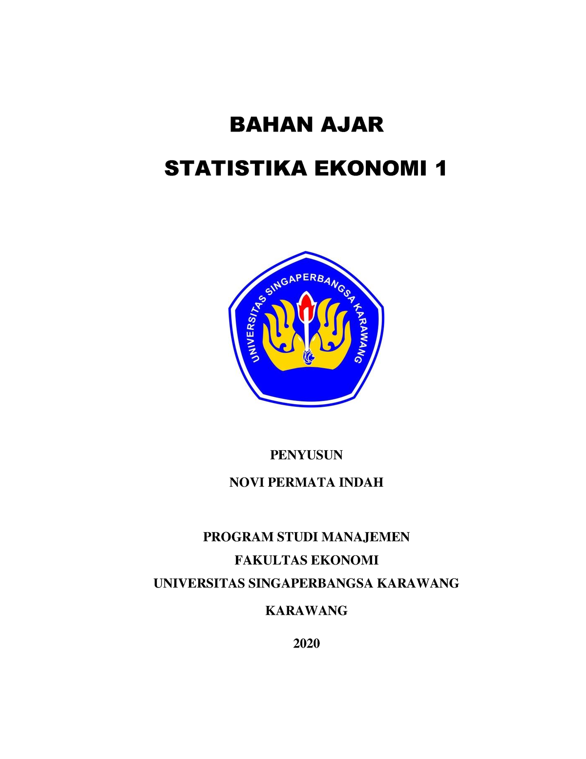 Catatan Kuliah Statitika 1 - BAHAN AJAR STATISTIKA EKONOMI 1 PENYUSUN ...