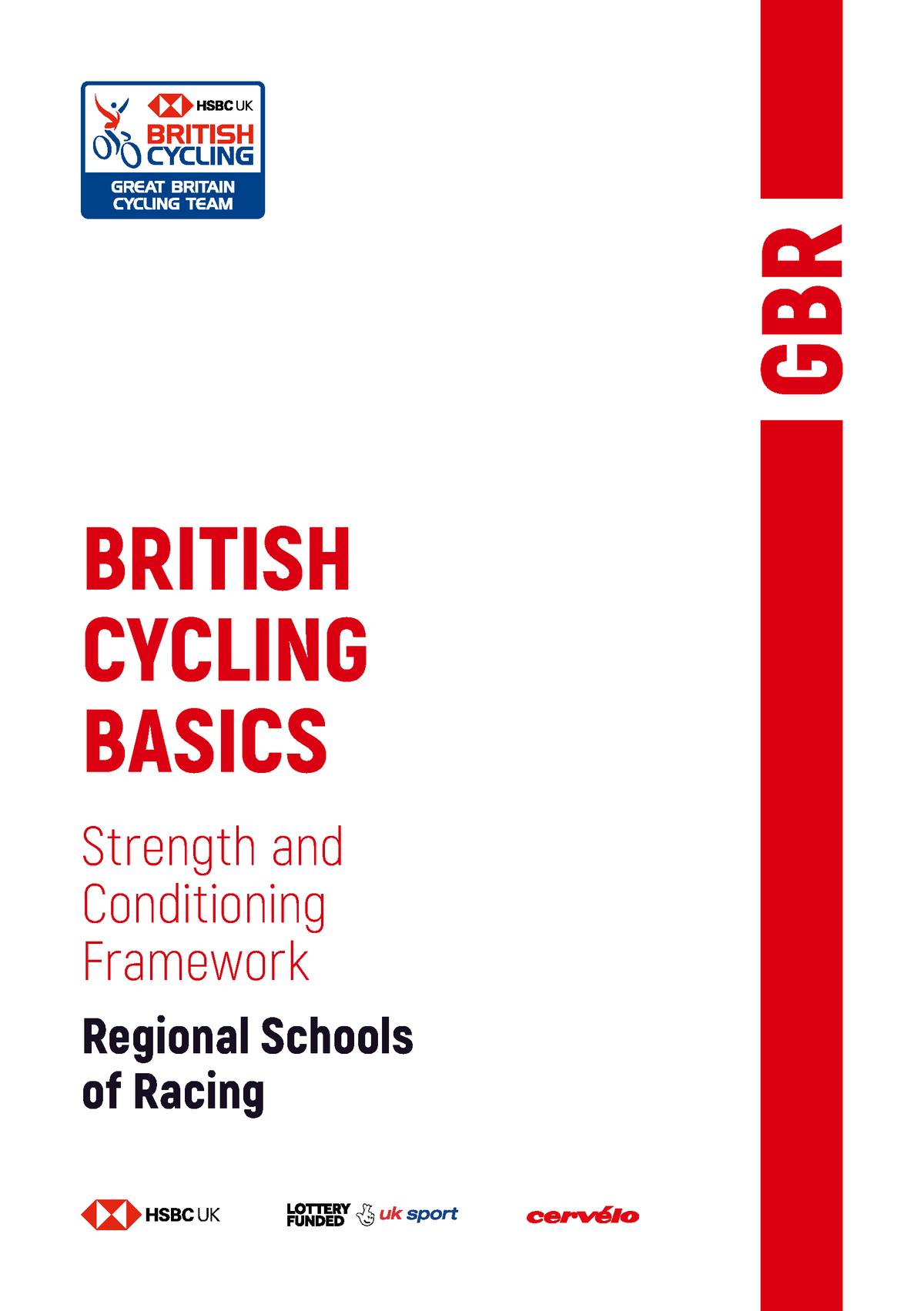 Strength And Conditioning Basics - BRITISH CYCLING BASICS Strength And ...