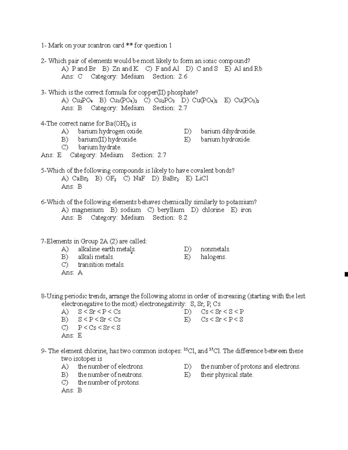 Chem 101 Exam 2 Ans Key 1 Mark on your scantron card ** for question 1 2 Which pair of