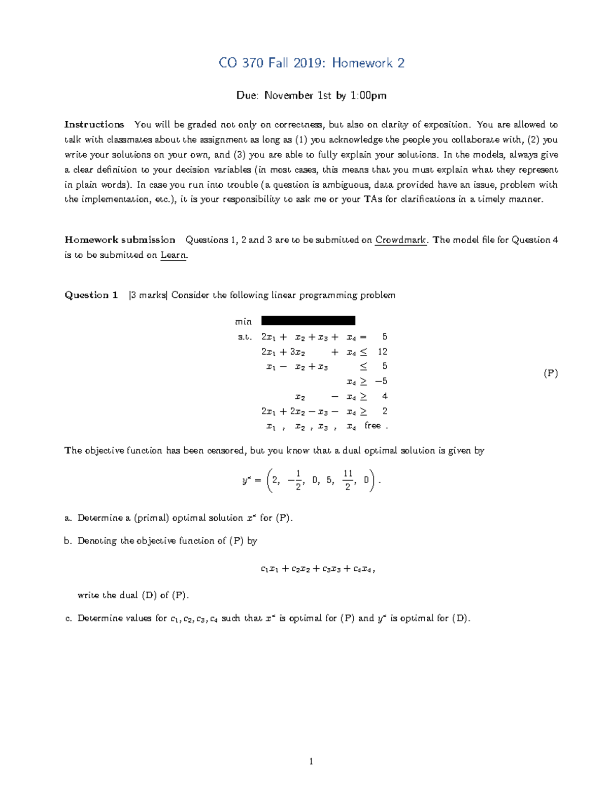 Assignment 2 Fall 2019 Co 370 Fall 2019 Homework 2 Due November 1st By 1 00pm Instructions Assignment 2 Fall 2019 Co 370 Fall 2019 Homework 2 Due November 1st By 1 00pm Instructions