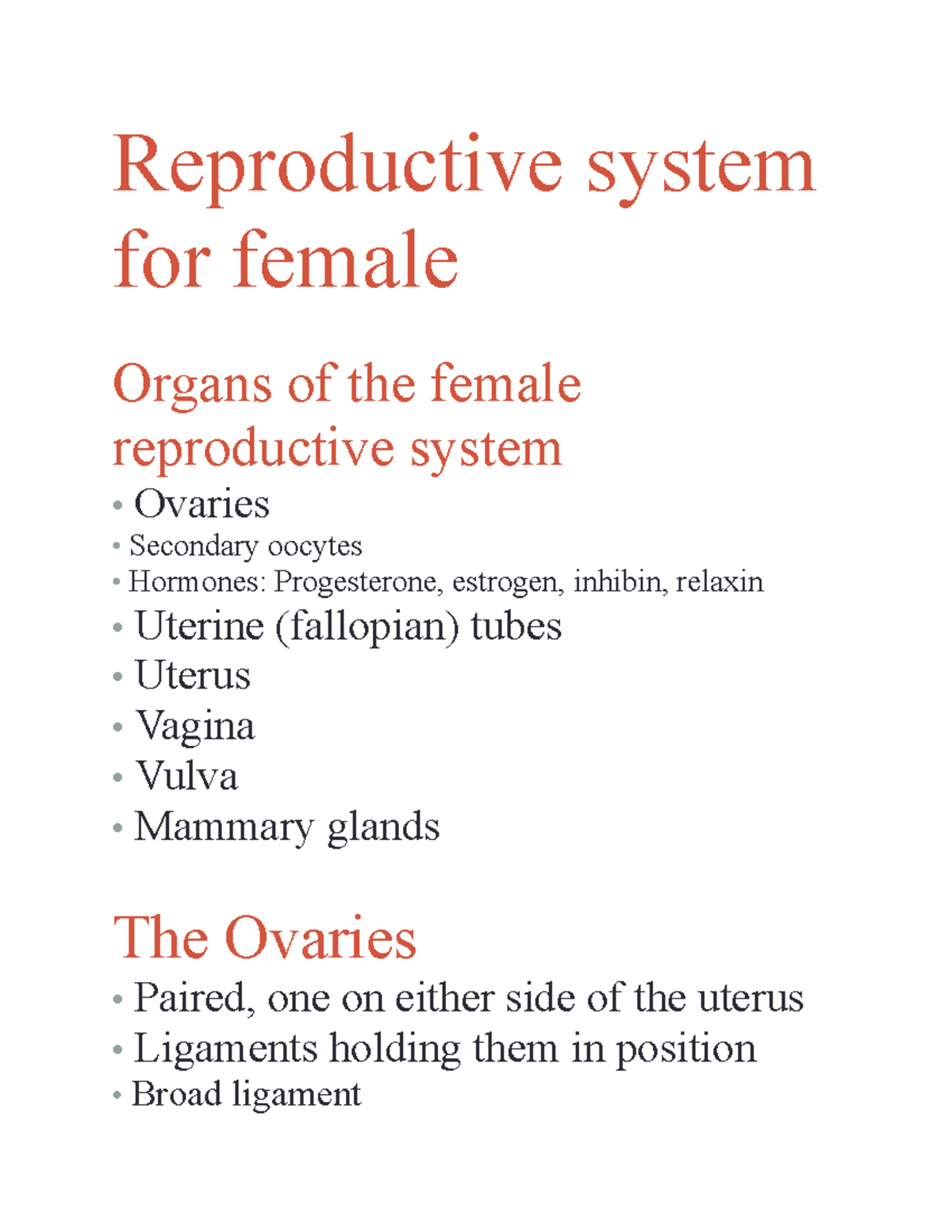 Reproductive female - 2 - Reproductive system for female Organs of the ...