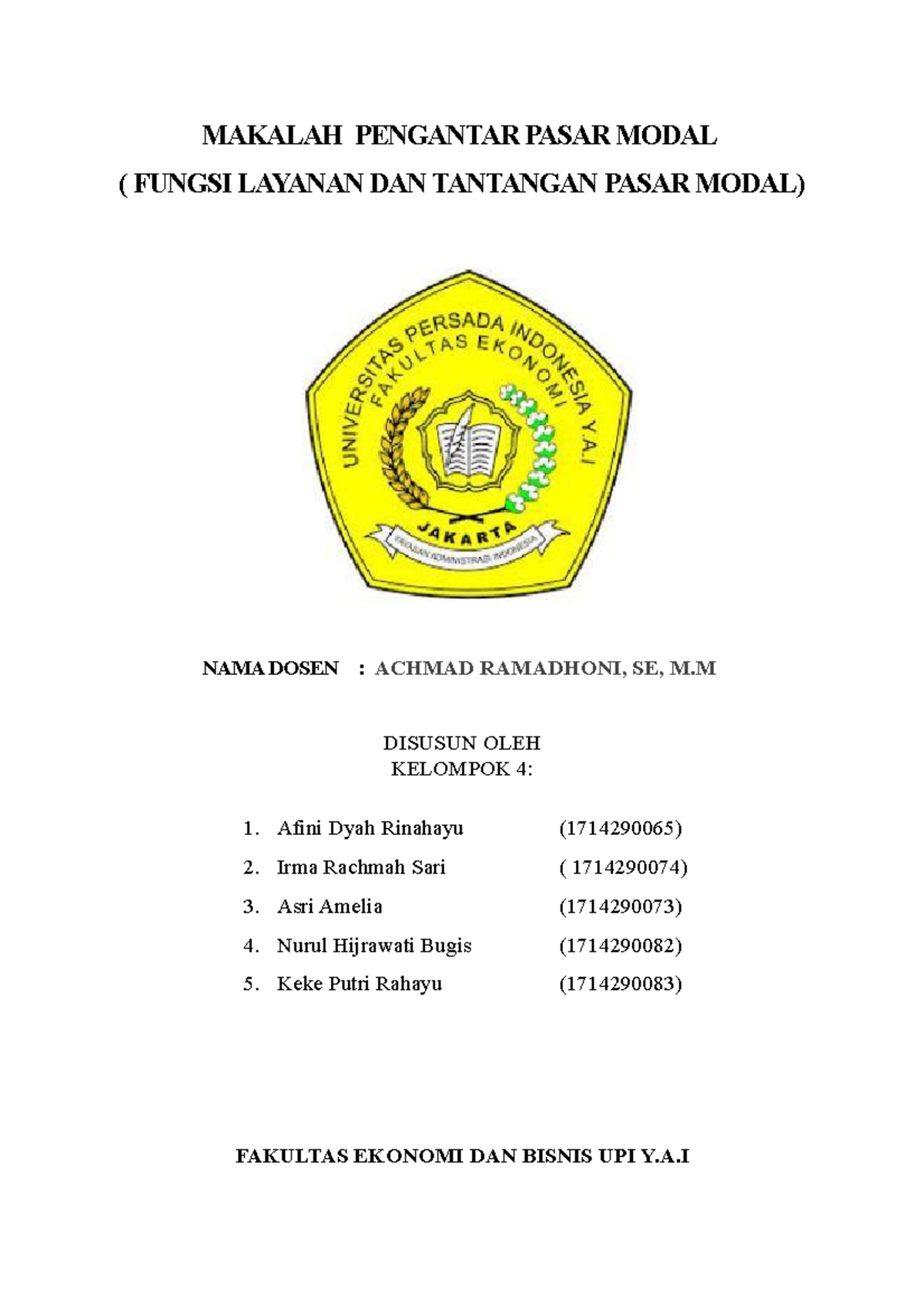 06 Makalah Kelompok 4 PPM - MAKALAH PENGANTAR PASAR MODAL ( FUNGSI ...