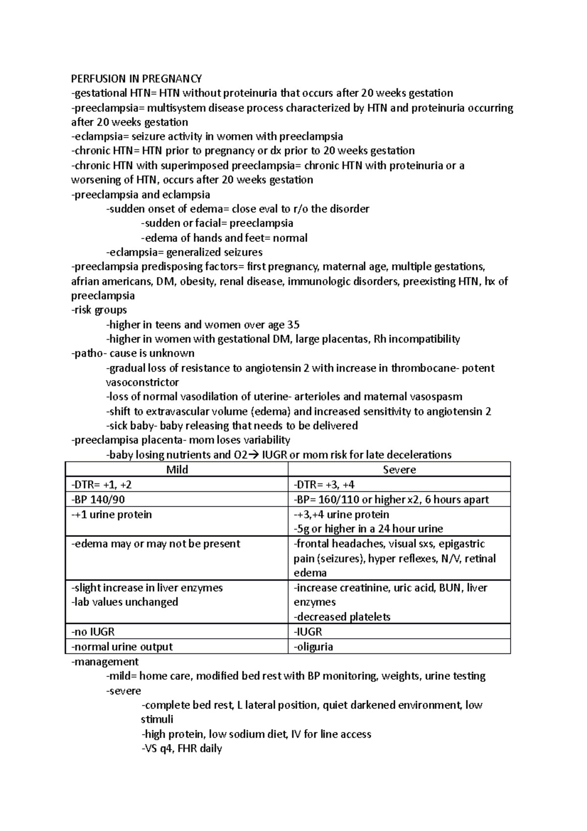 Exam 3 - Exam review - PERFUSION IN PREGNANCY -gestational HTN= HTN ...