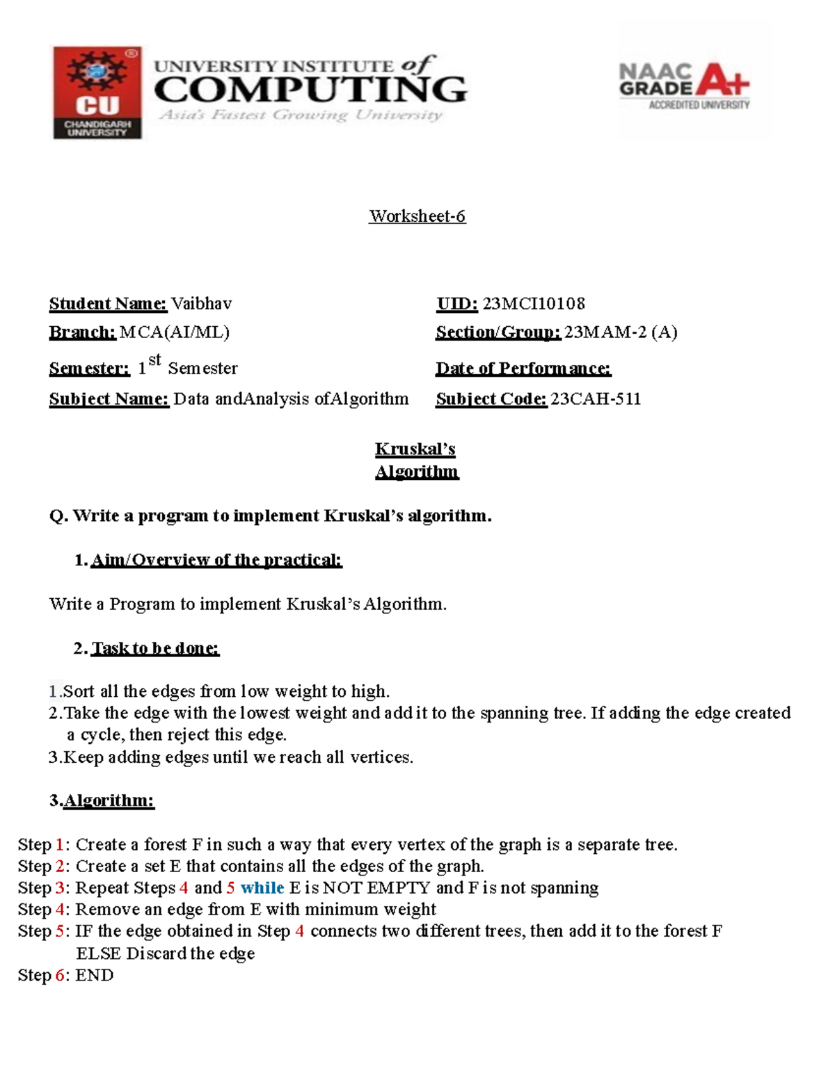 DAA P6 - Kruskals Algorithm - Worksheet- Student Name: Vaibhav UID ...