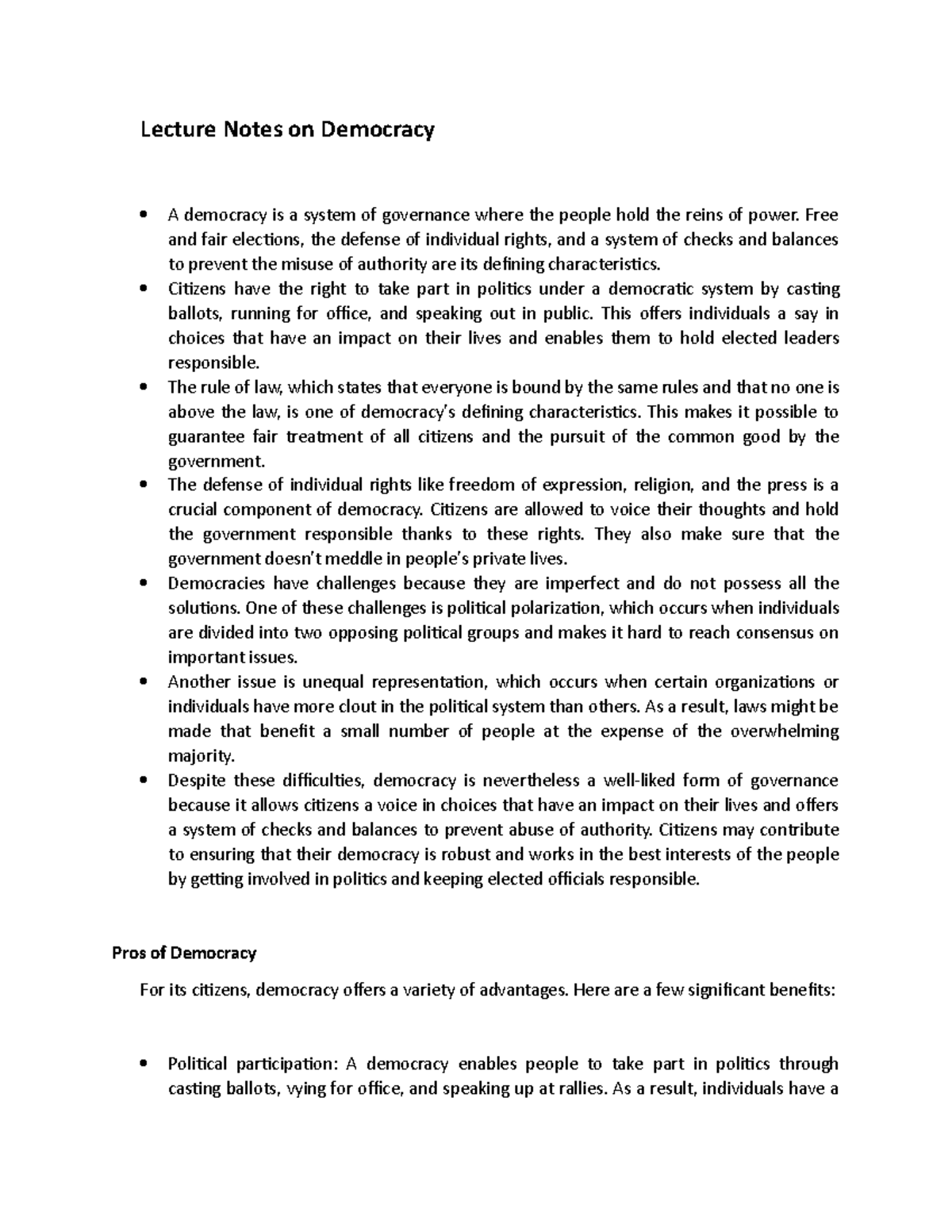 Lecture Notes Democracy Lecture Notes on Democracy A democracy is a