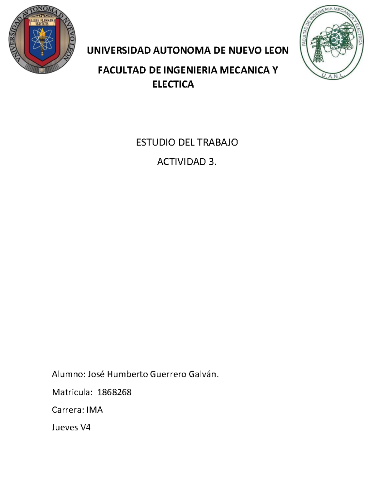 ET actividad 3 1868268 - UNIVERSIDAD AUTONOMA DE NUEVO LEON FACULTAD DE ...