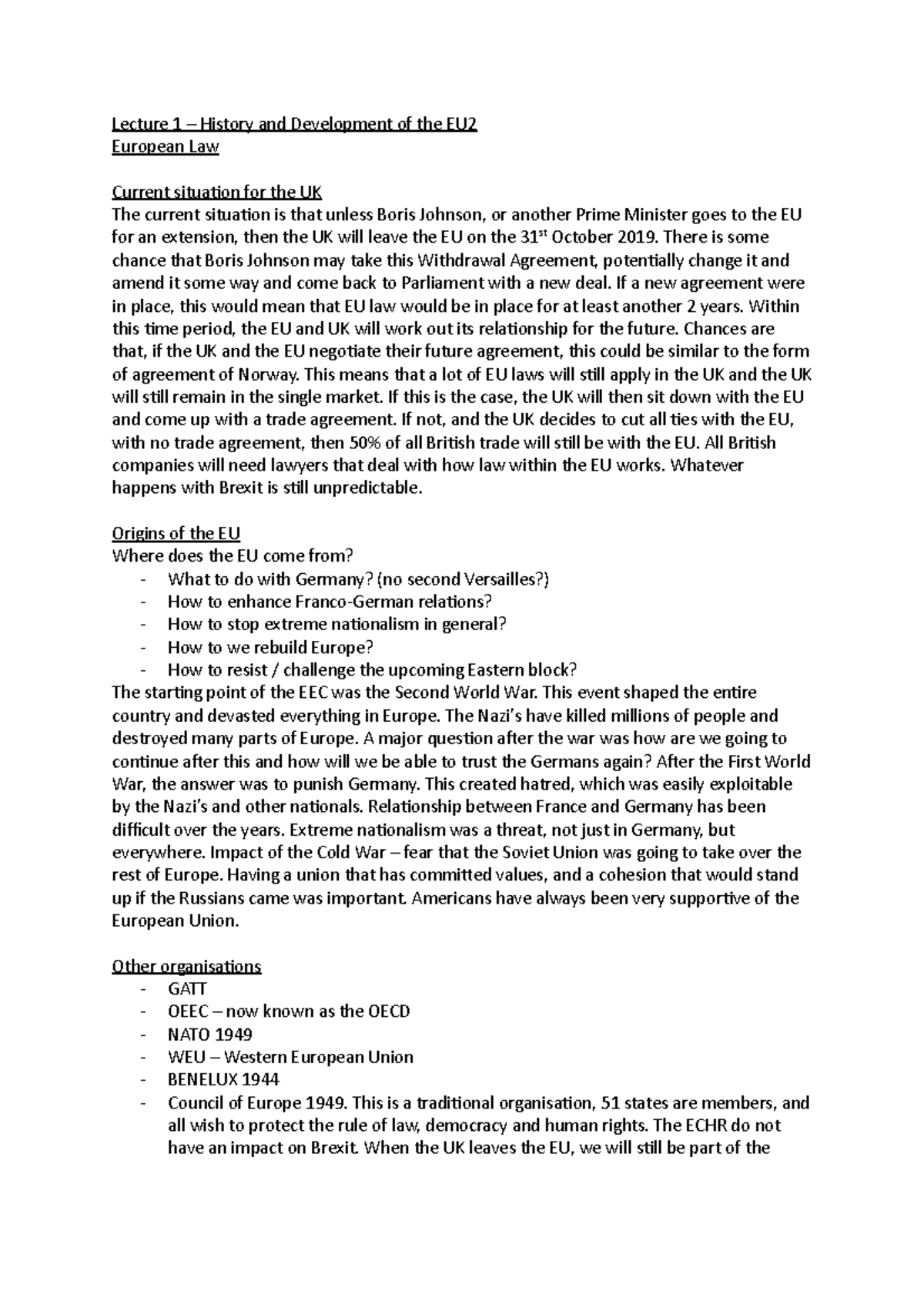 Lecture 1 - History and Development of the EU - There is some chance ...