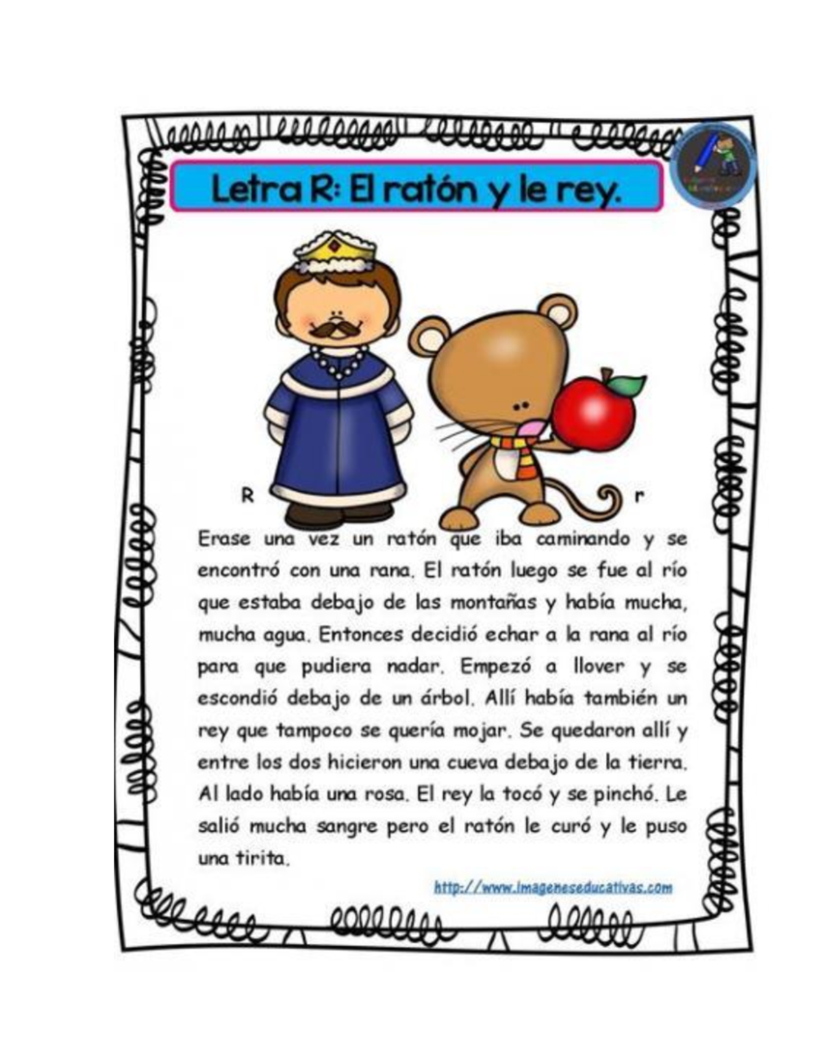 Texto narrativo - Letra R: El ratón y le rey. R r Erase una vez un ...