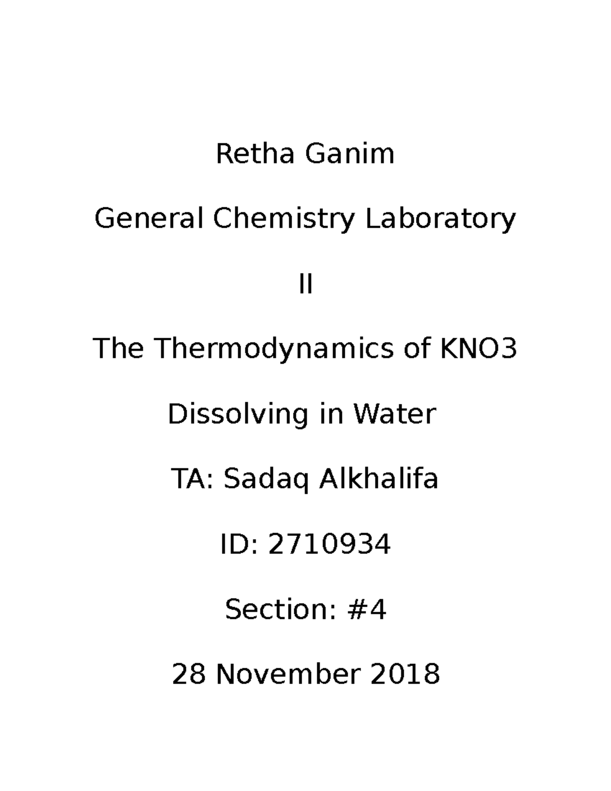 The Thermodynamics Of Kno3 Dissolving In Water Retha Ganim General Chemistry Laboratory Ii The 9501