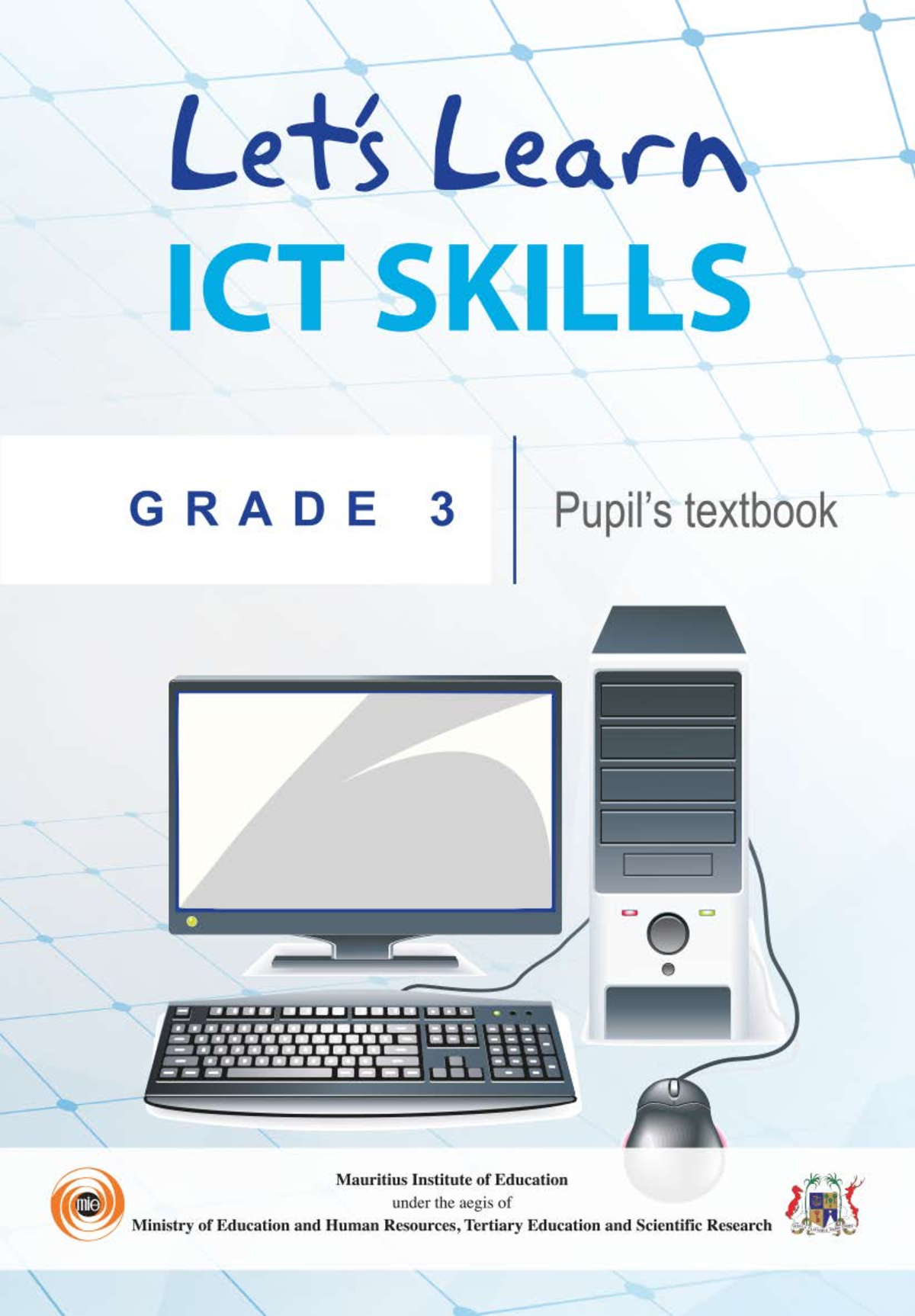 Computer BOOK Grade 3 - ii Professor Vassen NAËCK - Head Curriculum ...